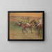 Paardenrennen - Edgar Degas — ingelijst kunstwerk aan de muur