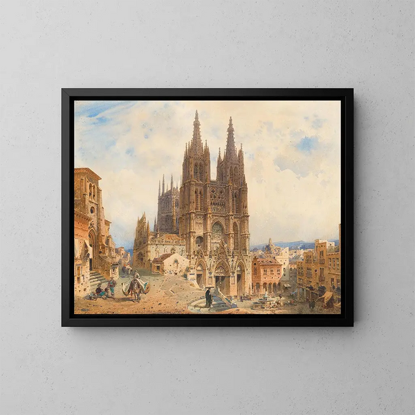 De kathedraal van Burgos - Friedrich Eibner — ingelijst kunstwerk aan de muur