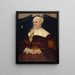 portret van Anna Hungerl, echtgenote van de gemeenteraad van München Joseph Schowinger von Wyl - Hans Mielich — ingelijst kunstwerk aan de muur
