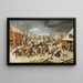 Het Massacre der Onschuldigen in Bethlehem - Pieter Brueghel de Jonge — ingelijst kunstwerk aan de muur