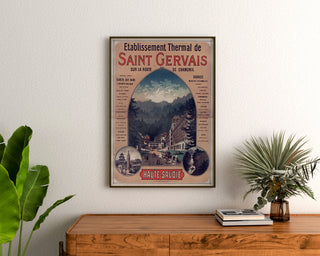 Vintage Saint-Gervais, spa establishment poster, framed above a wooden dresser, between plants.