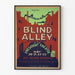 Vintage poster Blind Alley - Retro theater wanddecoratie