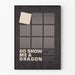 Minimalistische poster Go Show Me a Dragon door Gene Feldman