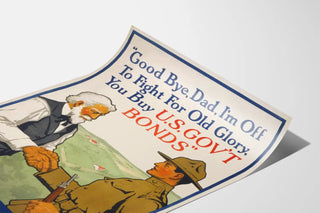 good-bye-dad-im-off-to-fight-for-old-glory-you-buy-u-s-govt-bonds-third-liberty-loan
