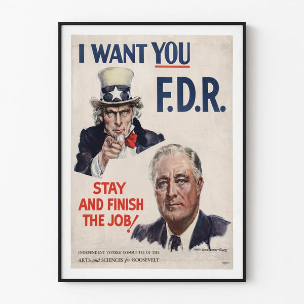i-want-you-f-d-r-stay-and-finish-the-job