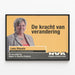 Politiek poster 'De kracht van verandering' Lena Ghysels N-VA — ingelijst kunstwerk aan de muur