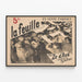 Vintage poster La Feuille door Zo d'Axa, tekeningen van Steinlen — ingelijst kunstwerk aan de muur