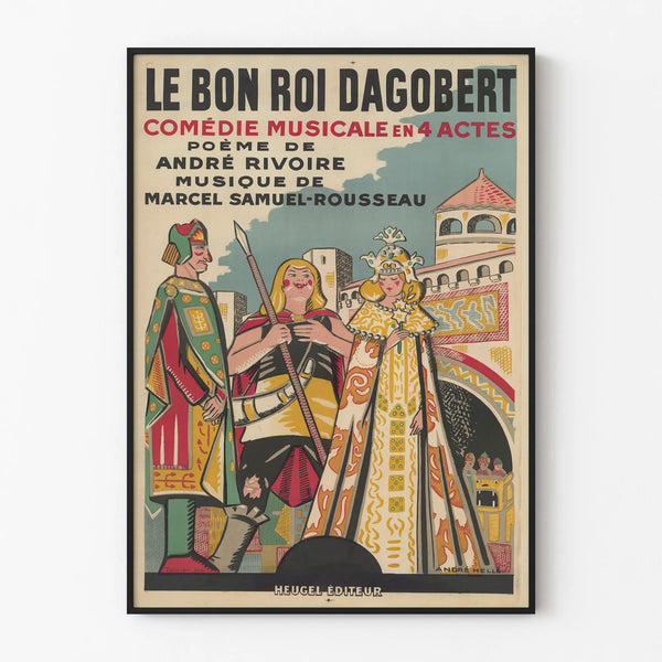 le-bon-roi-dagobert-comedie-musicale-en-4-actes