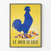 Poster Le Jour Se Lève - Patriottische wanddecoratie