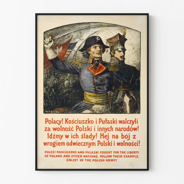 poles-kosciuszko-pulaski-fought-for-the-liberty-of-poland-other-nations-follow-their-example-enlist-in-the-polish-army