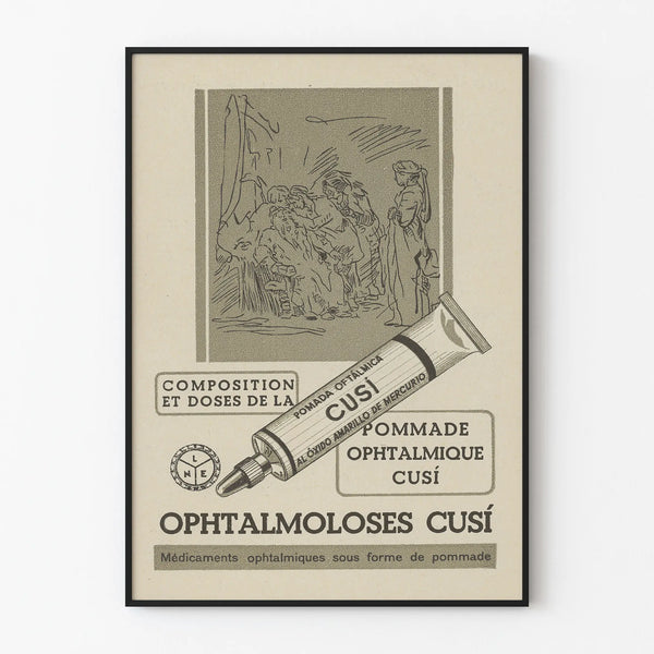 Vintage poster Pommade Ophtalmique Cusí muurdecoratie