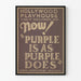 Vintage Poster Purple is As Purple Does Hollywood Playhouse