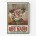 Vintage poster Quo Vadis - Vinicius en Lygia in scène