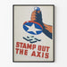 Vintage propagandaposter voor militaire propaganda Stamp Out The Axis