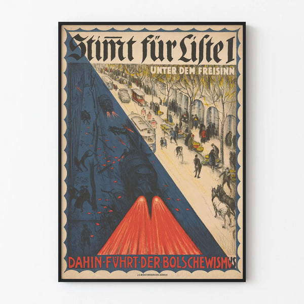 stimmt-fur-liste-1-unter-dem-freisinn-dahin-fuhrt-der-bolschewismus