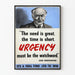 Vintage poster met citaat over urgentie Lord Beaverbrook