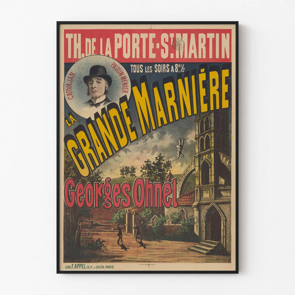 theatre-de-la-porte-st-martin-la-grande-marniere-drame-de-georges-ohnet