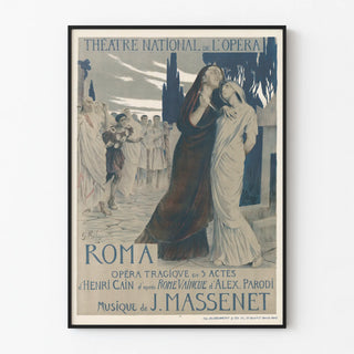 theatre-national-de-lopera-roma-opera-tragique-en-5-actes-dhenri-cain-dapres-rome-vaincue-dalex-parodi