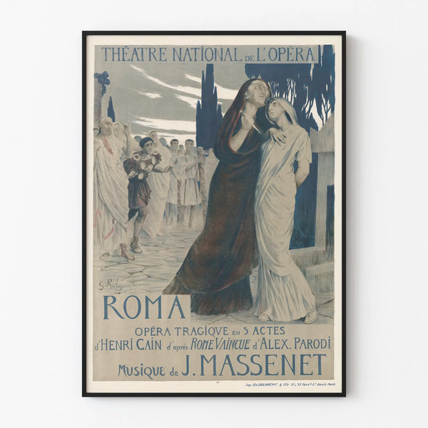 theatre-national-de-lopera-roma-opera-tragique-en-5-actes-dhenri-cain-dapres-rome-vaincue-dalex-parodi