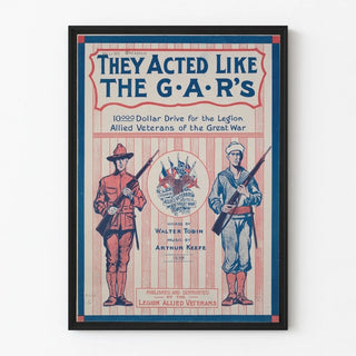 they-acted-like-the-g-a-r-s-10000-dollar-drive-for-the-legion-allied-veterans-of-the-great-war