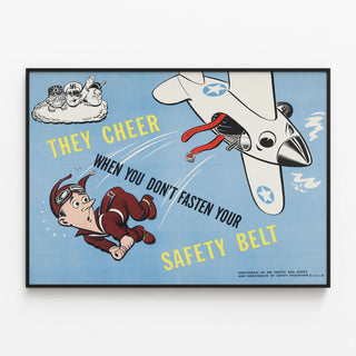 they-cheer-when-you-dont-fasten-your-safety-belt