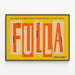 Vintage exhibition poster of illustrations FULLA — framed artwork on a wall