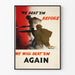 Vintage militair poster We Beat'em Before Again
