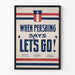Vintage patriottische poster When Pershing zegt Laten we gaan