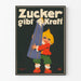 Vintage poster Zucker gibt Kraft met kind en suikerpot